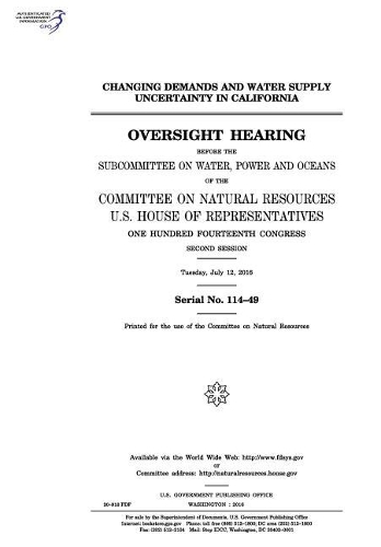 Changing Demands and Water Supply Uncertainty in California