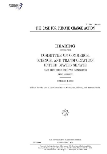 The Case for Climate Change Action