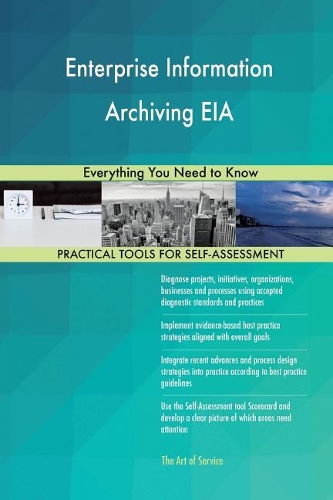 Enterprise Information Archiving Eia