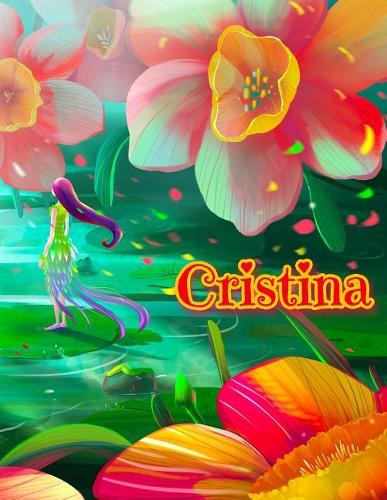 Cristina: Personalized Book with Name, Notebook, Journal, Diary, 105 Lined Pages, 8 1/2" x 11"