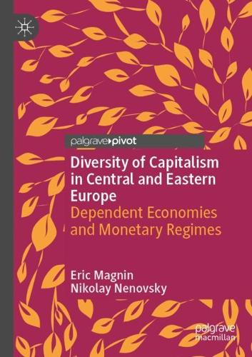 Diversity of Capitalism in Central and Eastern Europe