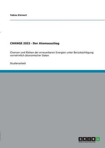 CHANGE 2022 - Der Atomausstieg