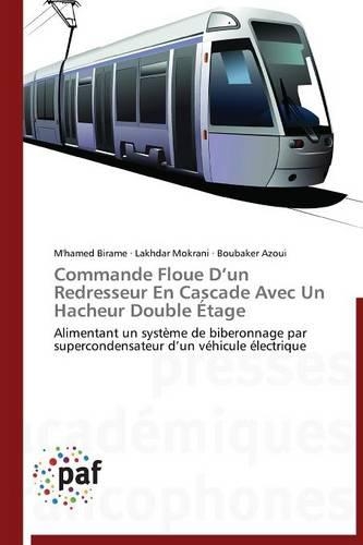 Commande Floue D Un Redresseur En Cascade Avec Un Hacheur Double Étage