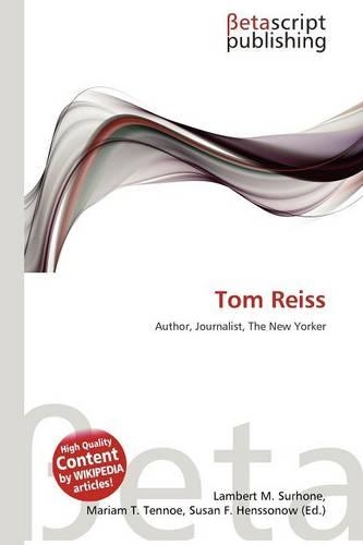 Tom Reiss: (English)