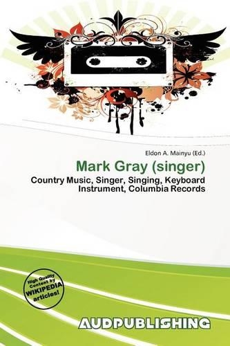 Mark Gray (Singer)