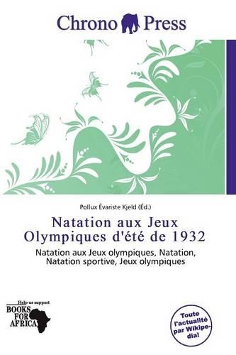 Natation Aux Jeux Olympiques D' T de 1932