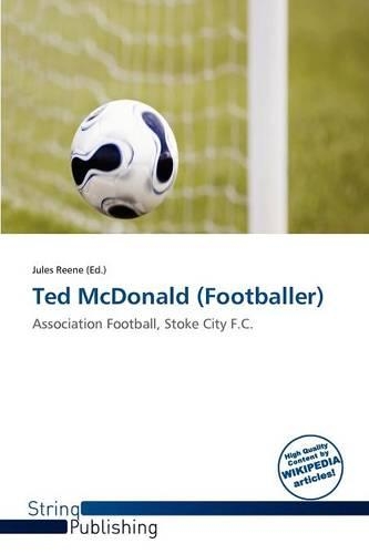 Ted McDonald (Footballer): (English)