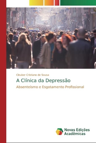 A Clínica da Depressão