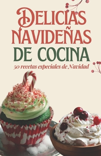 Delicias navideñas de cocina