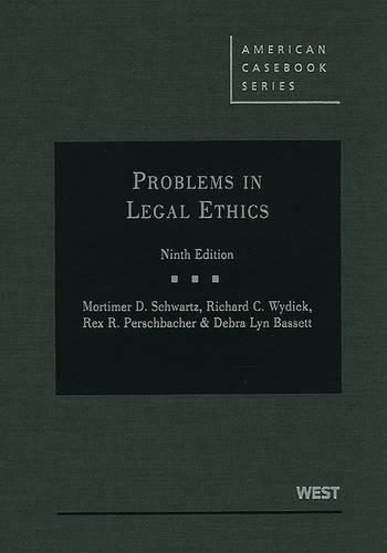 Problems in Legal Ethics