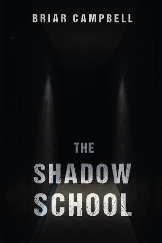 The Shadow School