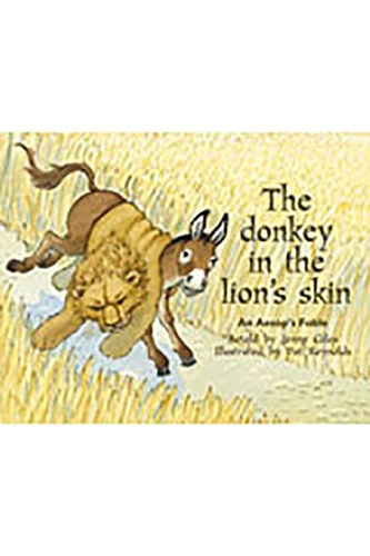 The Donkey in the Lion's Skin: Individual Student Edition Green (Levels 12-14)(Rigby PM Plus)