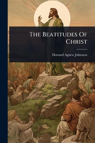 The Beatitudes Of Christ