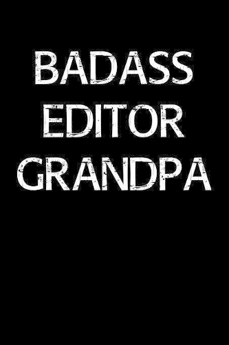 Badass Editor Grandpa