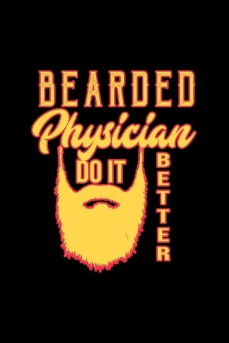 Bearded physician. Do it better