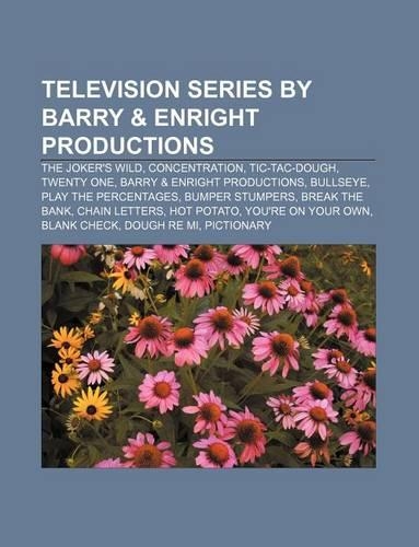 Television Series by Barry & Enright Productions