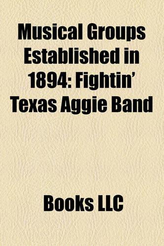 Musical Groups Established in 1894