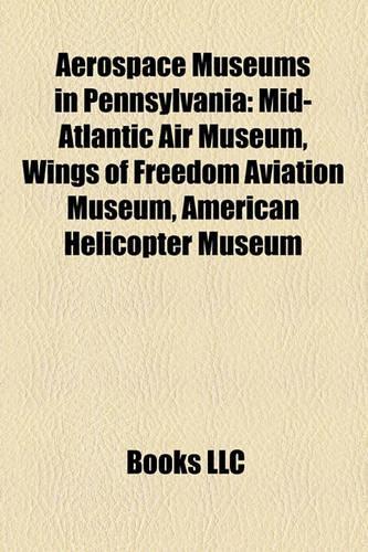 Aerospace Museums in Pennsylvania
