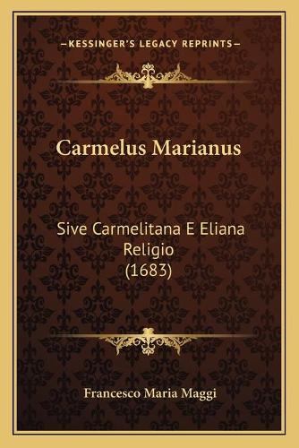 Carmelus Marianus