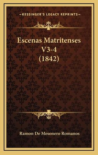 Escenas Matritenses V3-4 (1842)