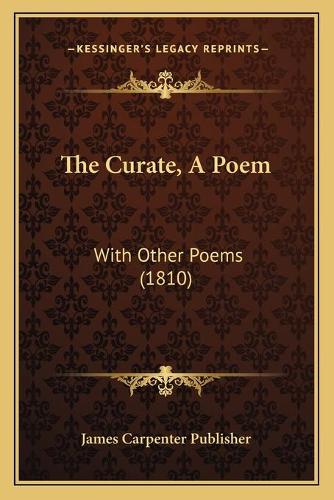 The Curate, A Poem
