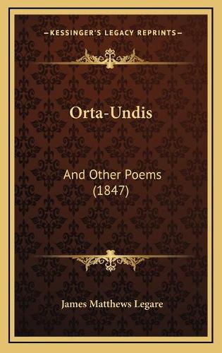 Orta-Undis: And Other Poems (1847)(English)
