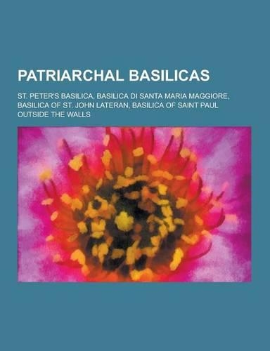 Patriarchal Basilicas