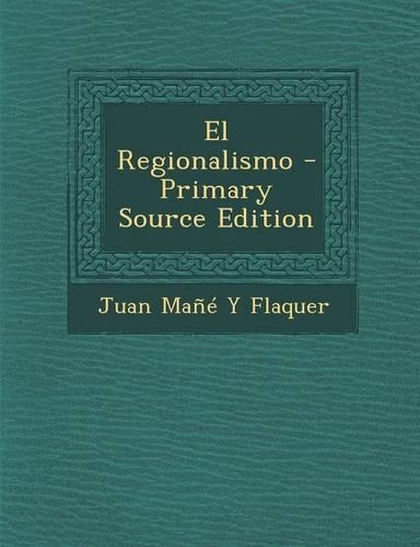 El Regionalismo