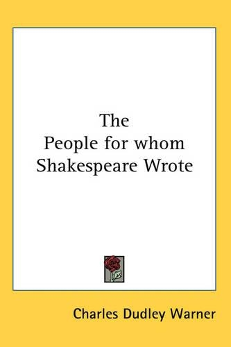 The People for Whom Shakespeare Wrote