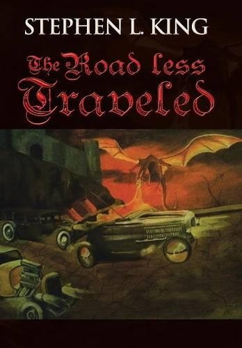 The Road Less Traveled: Or How Trouble Always Finds Me(English)