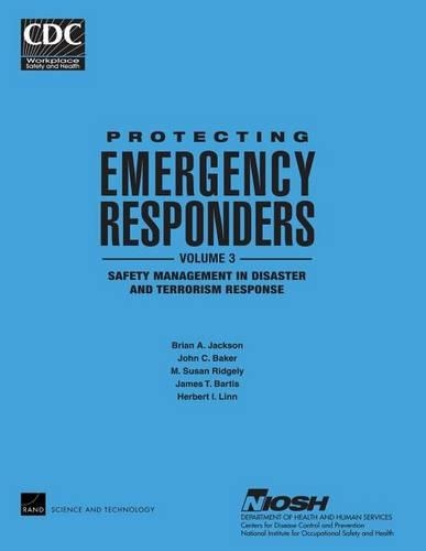 Protecting Emergency Responders, Vol. 3