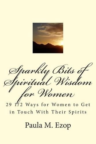 Sparkly Bits of Spiritual Wisdom for Women