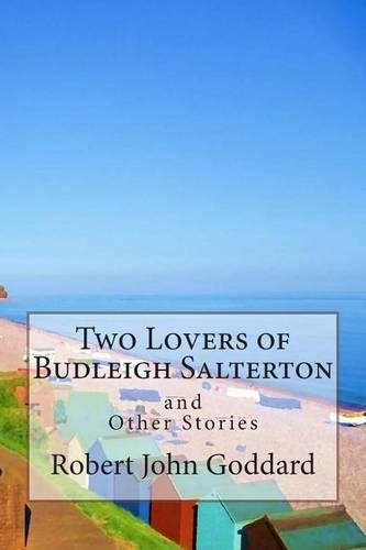 Two Lovers of Budleigh Salterton and Other Stories.