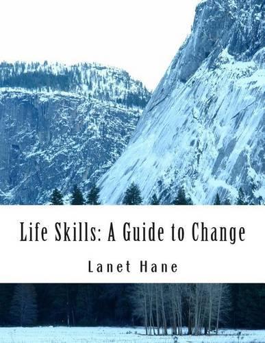 Life Skills: A Guide to Change(English)