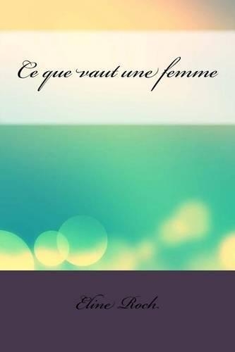 Ce que vaut une femme