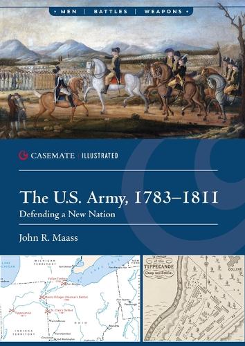 The U.S. Army, 1783–1811