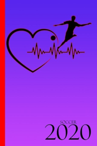 Soccer 2020: Great calendar for everyone who loves it soccer Scheduler and notebook for one year.