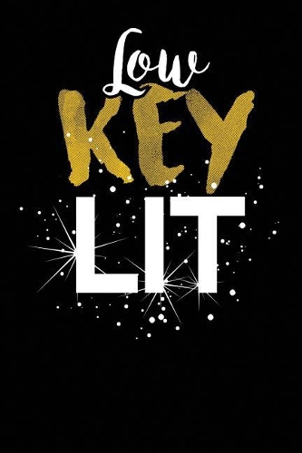 Low Key Lit: Black, Yellow & White Design, Blank College Ruled Line Paper Journal Notebook for Ladies and Guys. (Valentines and Sweetest Day 6 X 9 Inch Compositi