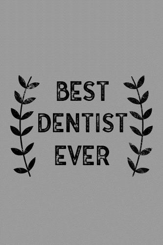 Best Dentist Ever