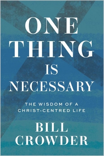 One Thing is Necessary