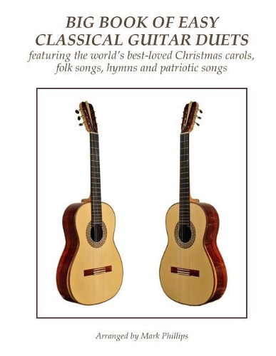 Big Book of Easy Classical Guitar Duets