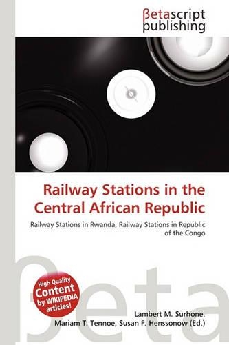 Railway Stations in the Central African Republic