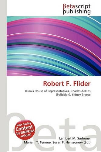 Robert F. Flider