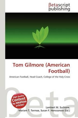 Tom Gilmore (American Football)