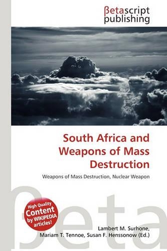 South Africa and Weapons of Mass Destruction