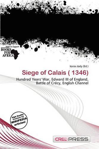 Siege of Calais ( 1346)