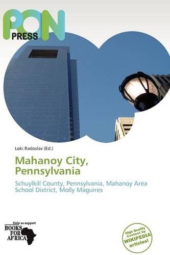 Mahanoy City, Pennsylvania