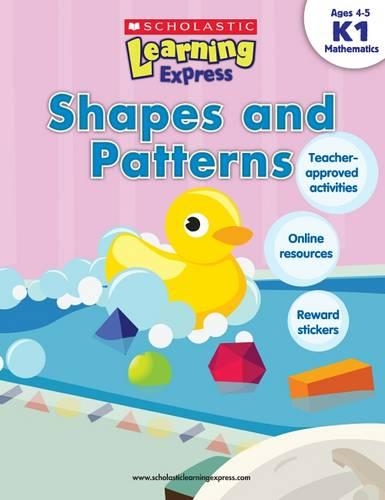 Learning Express: Shapes and Patterns Level K1