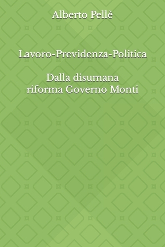 Lavoro e Previdenza oltre la normalità sociale