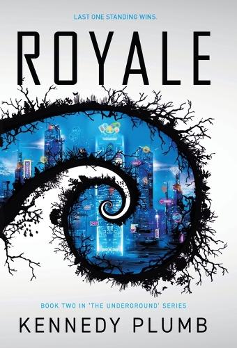 Royale: The Underground Series Book 2(2 Underground)